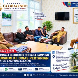 TIM CAKRAWALA GLOBALINDO PERSADA KUNJUNGI DINAS PERTANIAN LAMPUNG SELATAN, PERKUAT SINERGI PEMBANGUNAN SEKTOR PERTANIAN